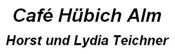 Caf&eacute; H&uuml;bich Alm